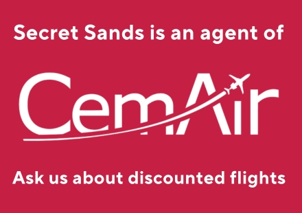 Secret Sands is an agent of CemAir - ask us about discounted flights